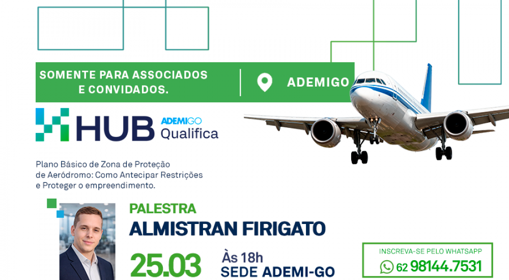 A ADEMI-GO promove palestra Plano Básico de Zona de Proteção de Aeródromo.