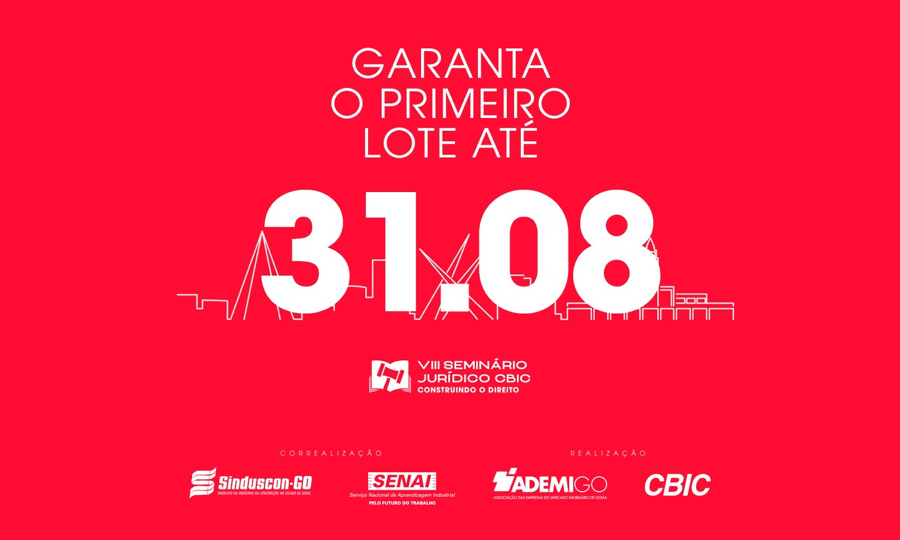 CBIC realiza VIII Seminário Jurídico em Goiânia